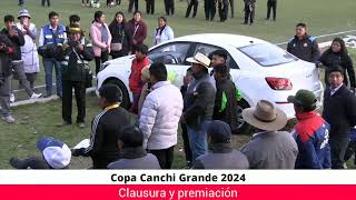 Copa Canchi Grande 2024 [upl. by Heise818]