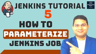 Jenkins Tutorial 5  How to Parameterize Jenkins Job [upl. by Mateya38]