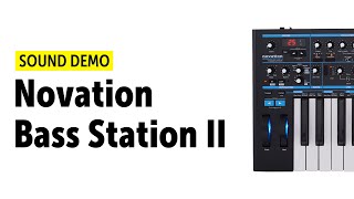 Novation Bass Station II Sound Demo no talking [upl. by Brinkema]