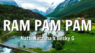 Natti Natasha x Becky G  Ram Pam Pam LetraLyrics [upl. by Nosemaj]