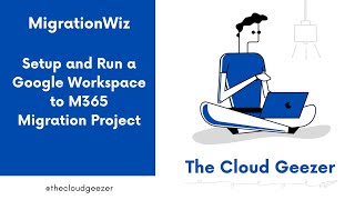 Migration Wiz  Setup a Google Workspace to Microsoft 365 Project [upl. by Svoboda]