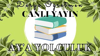 AYA YOLCULUK KİTAP İNCELEMESİ  DERYA ÖĞRETMEN [upl. by Arac978]