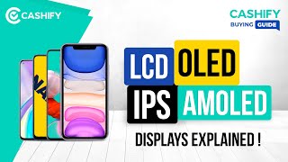 LCD OLED IPS AMOLED  Displays Explained [upl. by Fionna764]