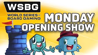 World Series of Board Gaming  Monday Opening Show [upl. by Haodnanehs176]