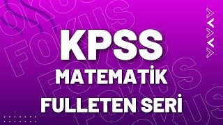 KPSS ÖNLİSANSORTAÖĞRETİM MATEMATİK FULLETEN SERİ 1 VİDEO [upl. by Truda]