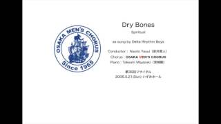 Dry Bones [upl. by Nilrem810]