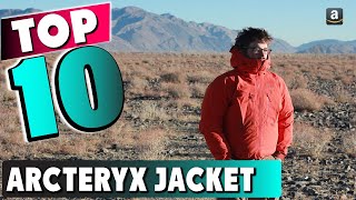 Best arcteryx jacket In 2024  Top 10 New arcteryx jacket Review [upl. by Broderic]