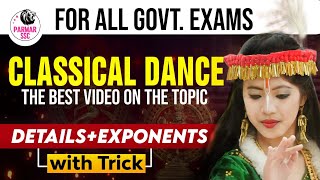 STATIC GK FOR SSC EXAMS  CLASSICAL DANCES  SSC GK  Parmar SSC [upl. by Cram]