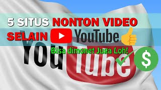 KEREN Inilah 5 Situs Nonton Video Selain YouTube ✔ [upl. by Ynamreg]