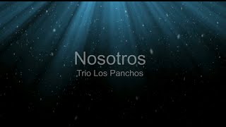 Nosotros  Los panchos Karaoke [upl. by Emelun]