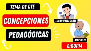 TEMA DE CTE ¿CUÁLES SON NUESTRAS CONCEPCIONES PEDAGÓGICAS [upl. by Nae]