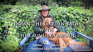 Down the Garden Path with The Laundry Garden Season 2 [upl. by Eluj]