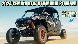 First Look At The All New 2024 CFMoto Zforce 950 Sport4 along with the whole ATV UTV Model lineup [upl. by Avenej]