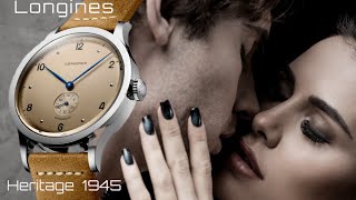 Longines Heritage 1945 [upl. by Assiron]