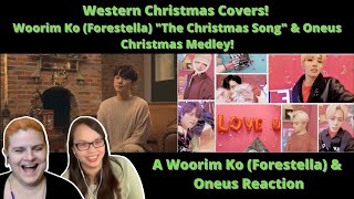 Woorim Ko Forestella quotThe Christmas Songquot cover amp Oneus US RECORD merry christUS day  Reaction [upl. by Stranger971]