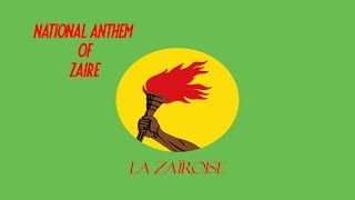 National Anthem of Republic Of Zaire 19711997  La Zaïroise The Song of Zaire [upl. by Arretal]