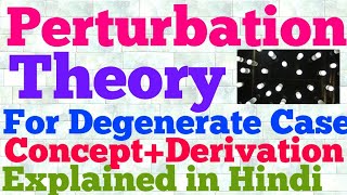 perturbation theory hindi [upl. by Kcirddor459]