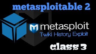 Metasploitable 2  class 3  twiki history exploit [upl. by Arbuckle]