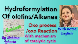 Oxo processHydroformylation of olefinsAlkene organometallic homogeneous Catalyst co2Co8 cycle [upl. by Ntisuj31]