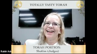 Totally Tasty Torah Shoftim Judges [upl. by Fulbert]