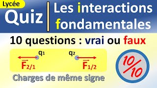 Linteraction gravitationnelle et la loi de coulomb  Quiz corrigé  Physique  Lycée [upl. by Etennaej702]