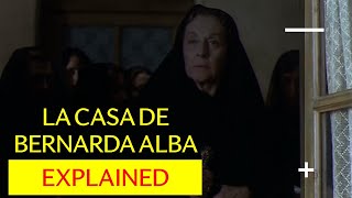 La casa de Bernarda Alba Explained [upl. by Firehs]