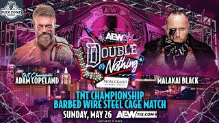 Adam Copeland vs Malakai Black Barbed Wire Steel Cage TNT Championship  AEW Double Or Nothing [upl. by Meneau142]