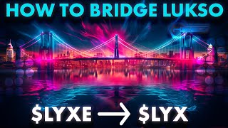 LUKSO Blockchain Migration How to Migrate LYXe to LYX using MetaMask [upl. by Caiaphas]