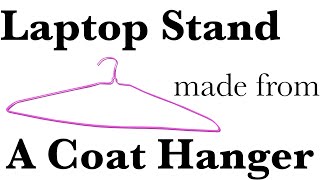 【DIY】Laptop Stand Made From a Coat Hanger [upl. by Akemrej689]