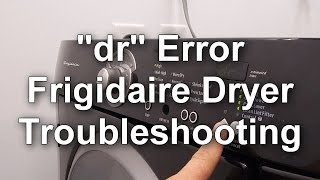 Frigidaire Dryer Error Code quotdrquot  How to Troubleshoot Fix and Repair [upl. by Llimaj]