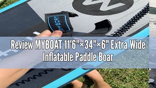 Review MYBOAT 116quot×34quot×6quot Extra Wide Inflatable Paddle Board Stand Up Paddle Board for Fishing Su [upl. by Down]