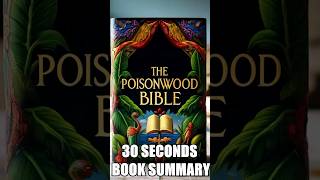 quotThe Poisonwood Biblequot by Barbara Kingsolver  30 Seconds Summary  BookSummary 30SecondBooks [upl. by Ybrad]