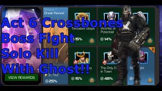 Act 6 Crossbones boss fight one shot with 5 star Ghost  Marvel Contest Of Champions [upl. by Ardyaf]