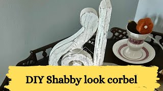 Shabby look shelf corbel [upl. by Nnylkoorb]