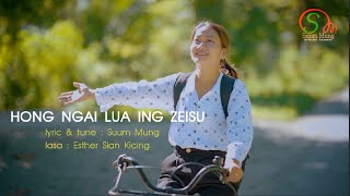 Esther Sian Ki Cing feat Bawi  Hi Ciang Nong Tunpih Official Music Video [upl. by Bertram686]