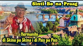 Hermanito ta presentá  quot Sinti Bo na Praag quot [upl. by Alemrac]