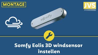 Montage Somfy Eolis 3D windsensor instellen [upl. by Ubald]