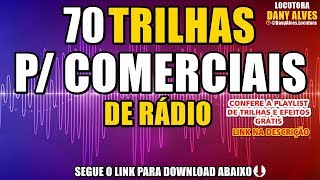 7O TRILHAS PARA COMERCIAIS DE RÁDIO [upl. by Ayekan]