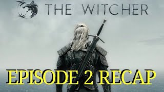 The Witcher Season 1 Episode 2 Four Marks Recap [upl. by Ahcorb]