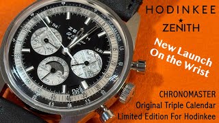 New Launch On the Wrist Zenith Chronomaster Original Triple Calendar Limited Edition For Hodinkee [upl. by Maryellen]