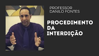 INTERDIÇÃO  Procedimento Especial de Jurisdição Voluntária [upl. by Etnod]