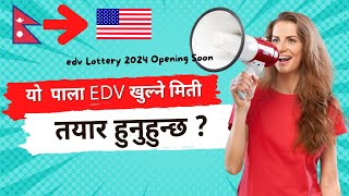 EDV 2024 Opening date in Nepal । dv lottery for USA for Green card [upl. by Cindee867]