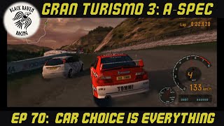 Car Choice is Everything  Gran Turismo 3 Career Mode  Episode 70 [upl. by Nohsreg]