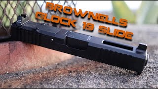 Brownells Glock 19 Slide [upl. by Yelloh552]