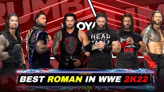 Which Roman Reigns Is The BEST In WWE 2K22 [upl. by Annayr]