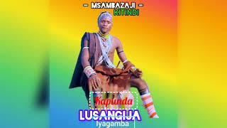 lusangija iyagamba kapunda [upl. by Ahsiet]