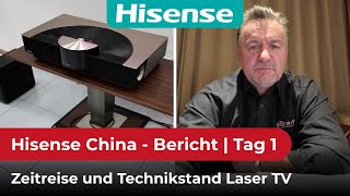 Bericht aus China Unser erster Tag bei Hisense und das Ergebnis der Gespräche Eine Zusammenfassung [upl. by Lahsiv622]