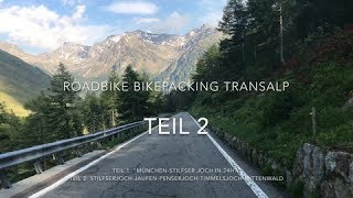 4K Bikepacking Rennrad Transalp Meran Jaufen Penserjoch Timmelsjoch Mittenwald [upl. by Hudgens]