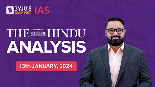 The Hindu Newspaper Analysis  13th January 2024  Current Affairs Today  UPSC Editorial Analysis [upl. by Eimmac]