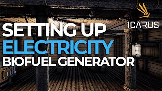 ICARUS  HOW TO SETUP ELECTRICITY WITH BIOFUEL GENERATOR TIER 4 [upl. by Angadresma]